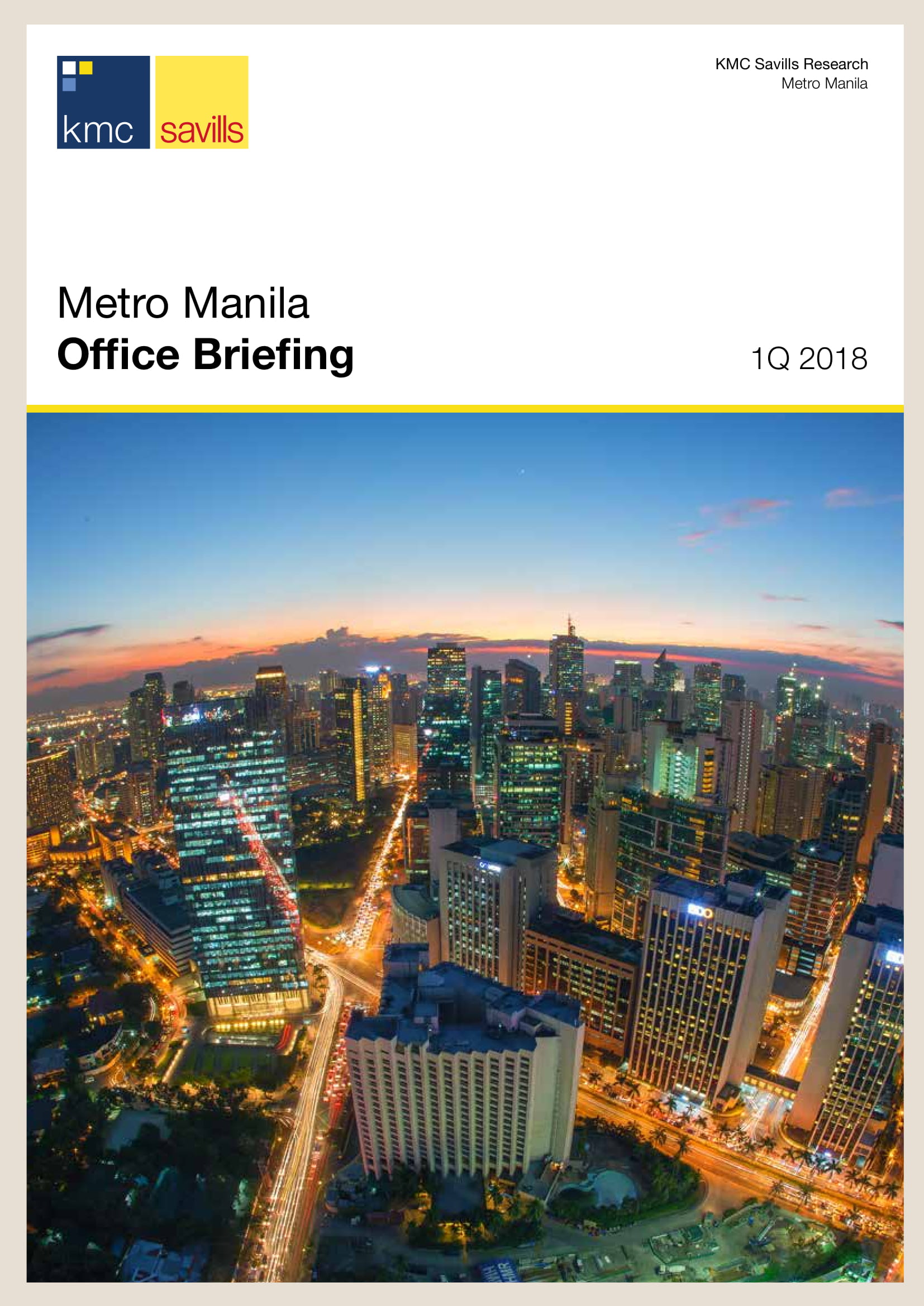 Metro Manila Office Briefing | 1Q 2018