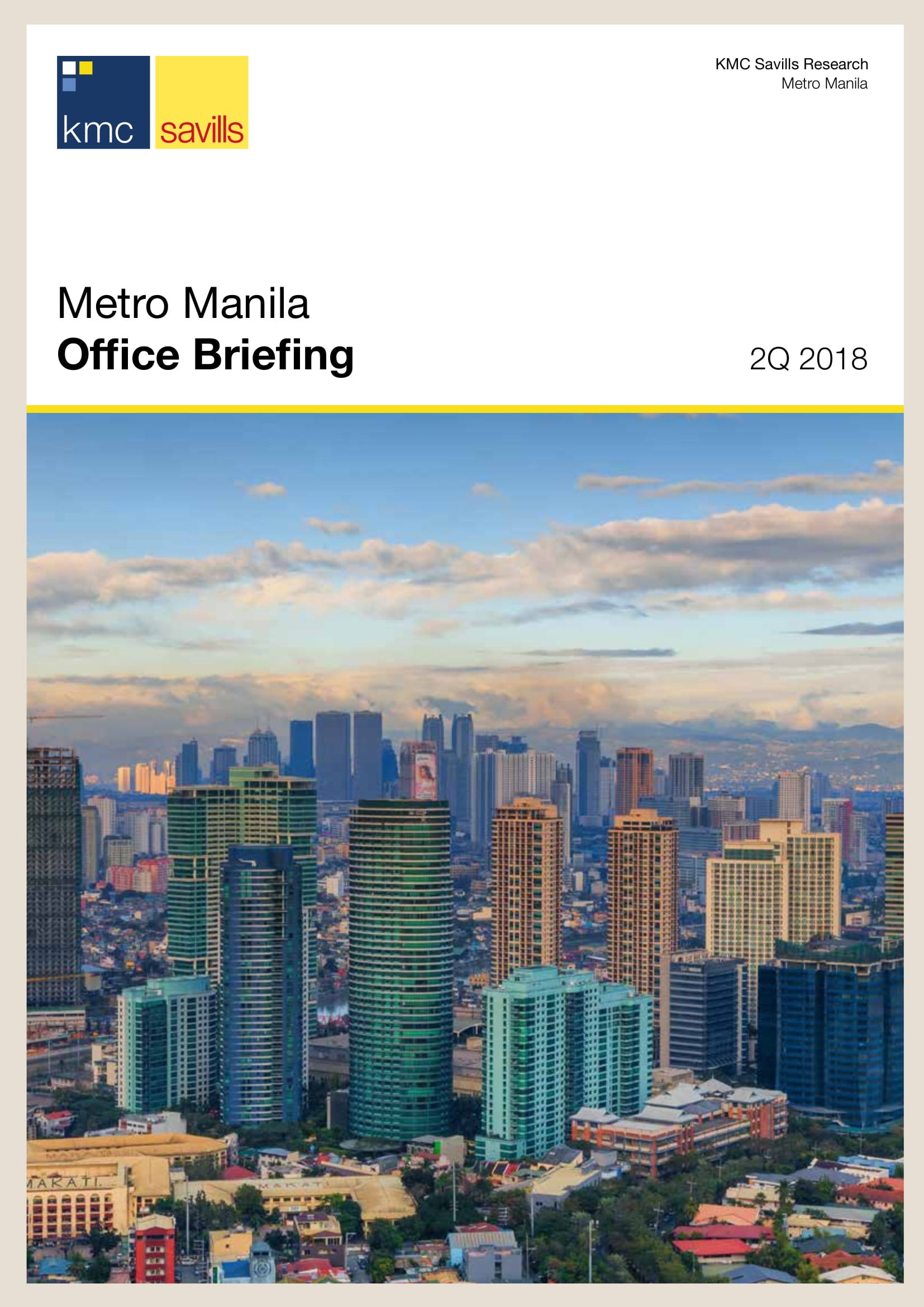 Metro Manila Office Briefing | 2Q 2018