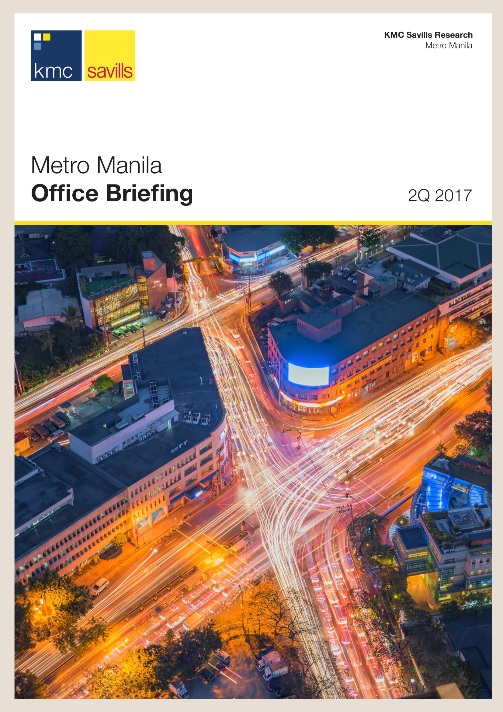 Metro Manila Office Briefing | 2Q 2017