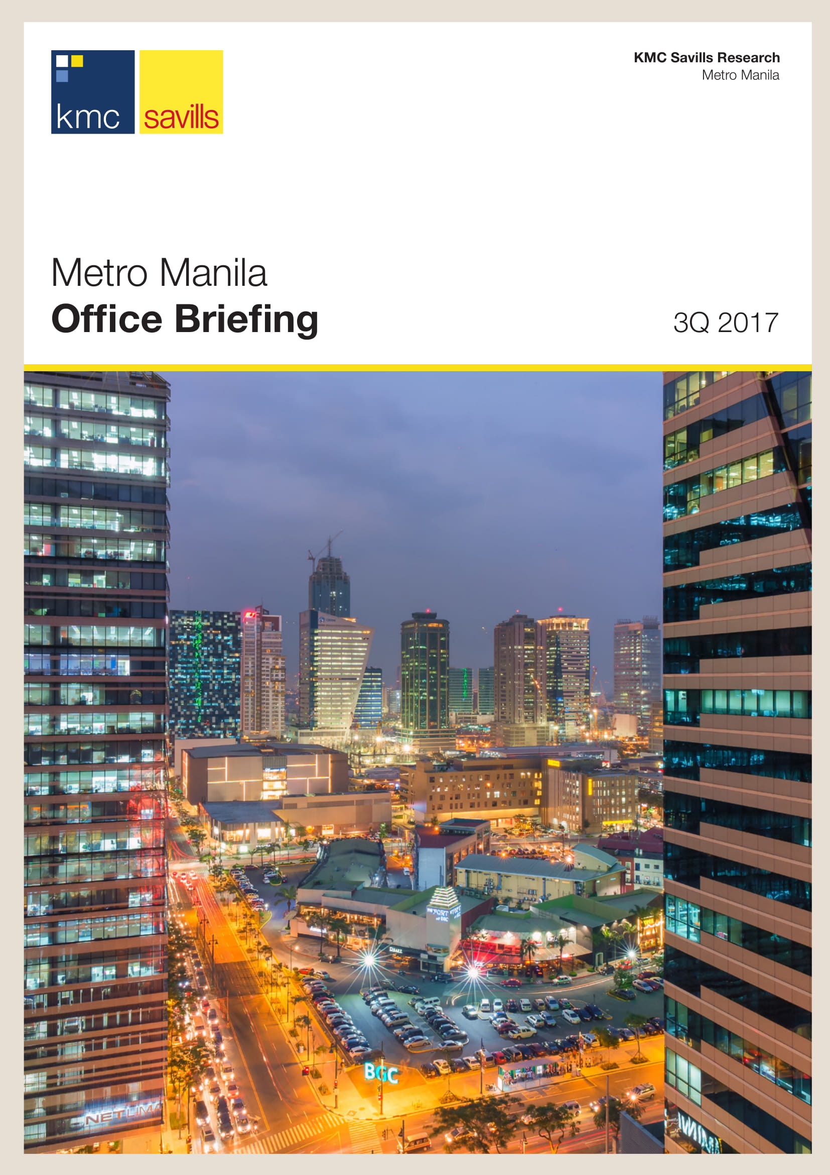 Metro Manila Office Briefing | 3Q 2017