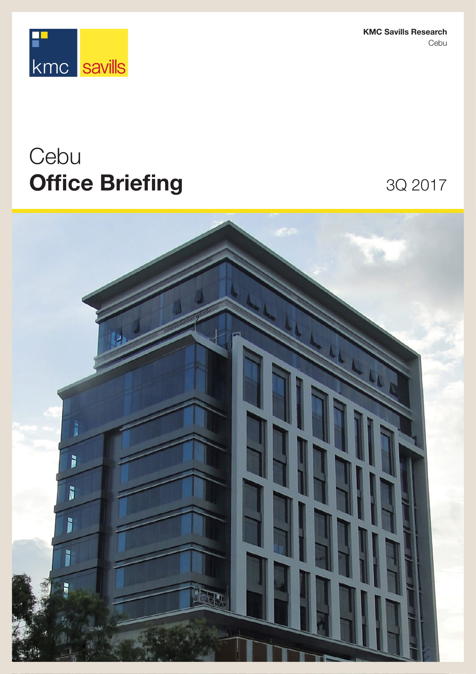 Cebu Office Briefing | 3Q 2017