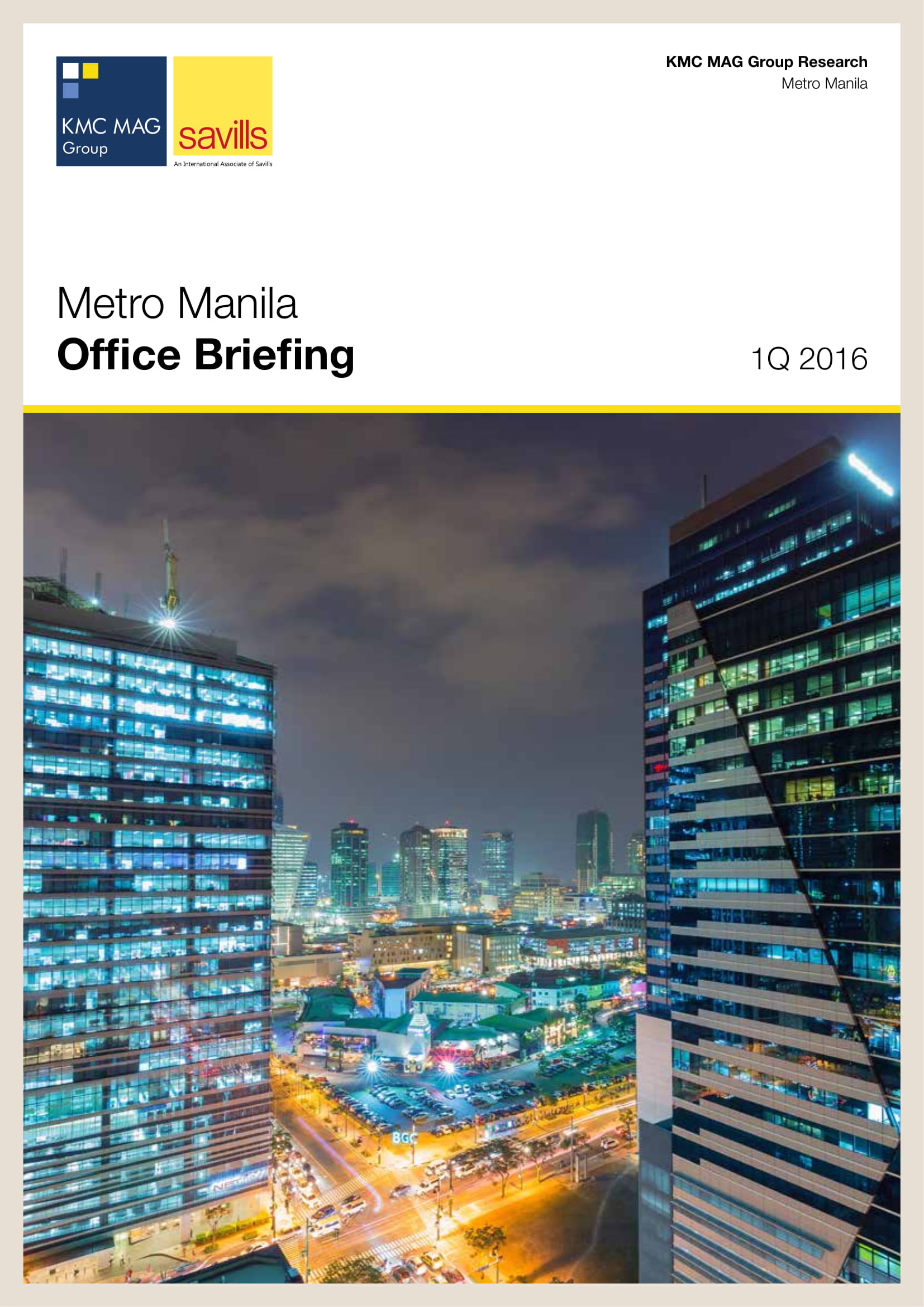 Metro Manila Office Briefing | 1Q 2016