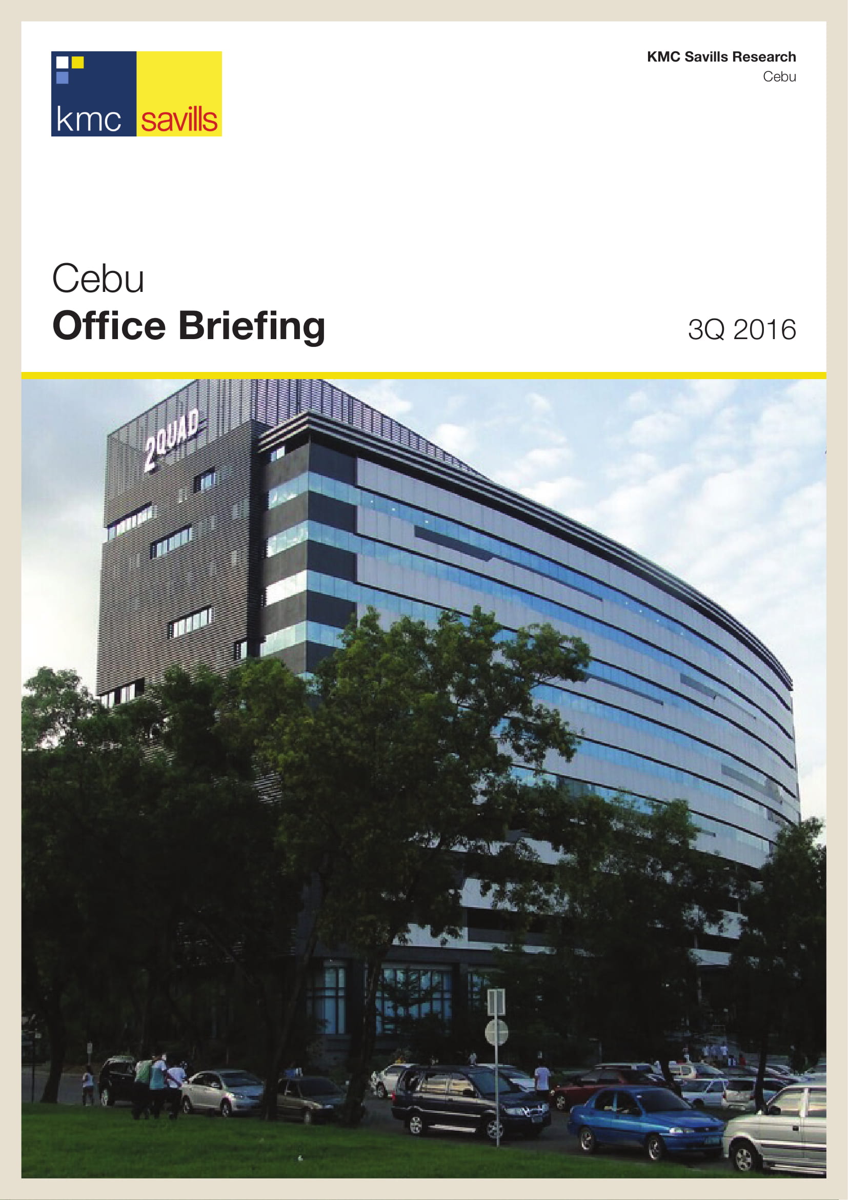 Cebu Office Briefing | 3Q 2016