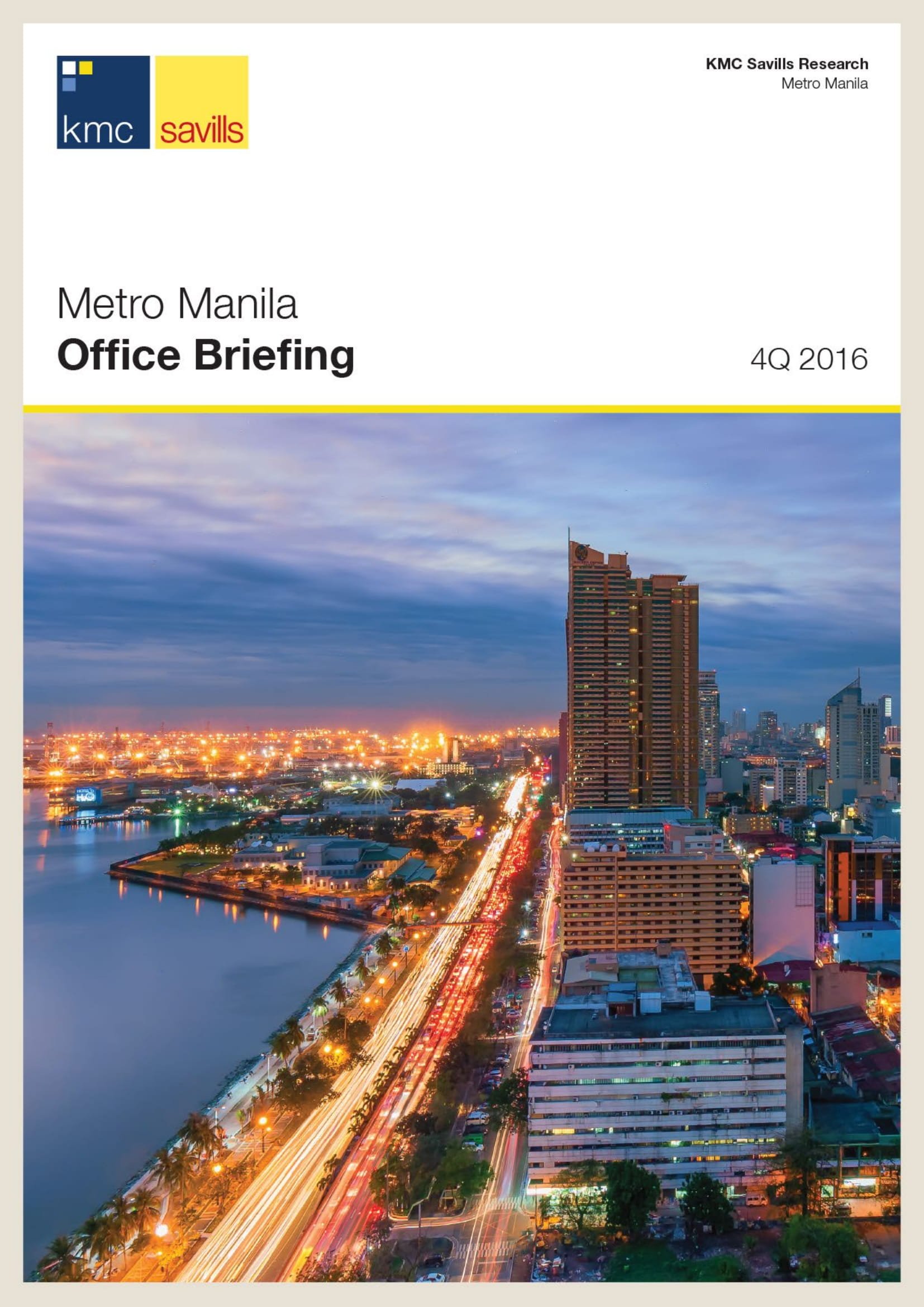 Metro Manila Office Briefing | 4Q 2016