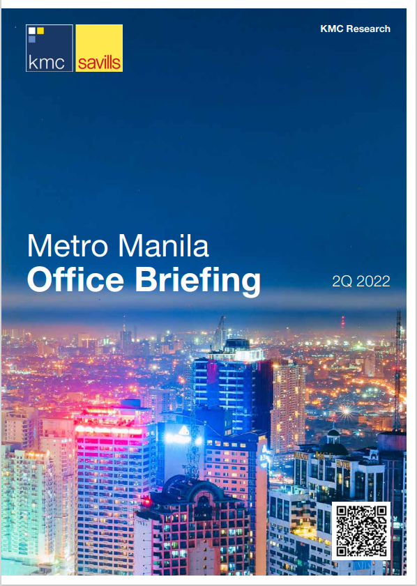 Metro Manila Office Briefing | 2Q 2022